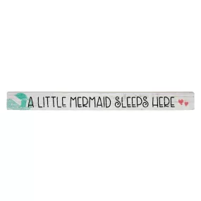 A Little Mermaid Sleeps Here