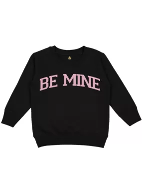 Be Mine Girls Valentine's Day Sweatshirt - Black, Pink, White