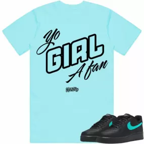 YO GIRL A FAN : Sneaker Shirt to Match : Tiffany AF1 Air Force Ones